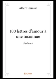 100 lettres d'amour à une inconnue