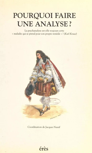 Pourquoi faire une analyse ? - Jacques Nassif - FeniXX réédition numérique