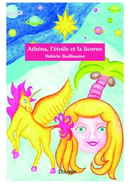 Athéna, l'étoile et la licorne