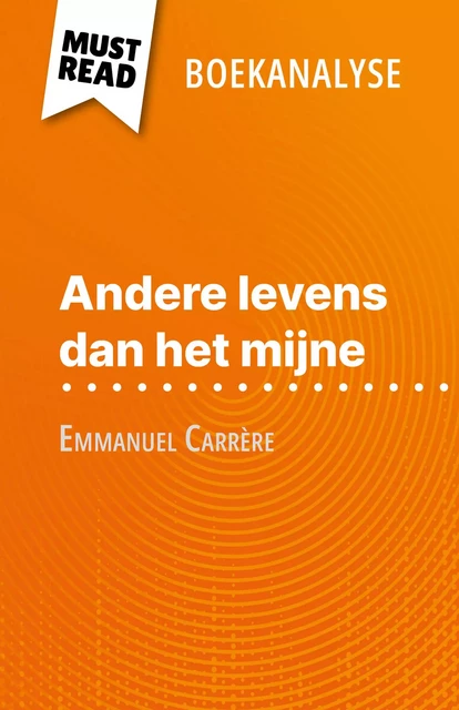 Andere levens dan het mijne - Marie-Pierre Quintard - MustRead.com (NL)