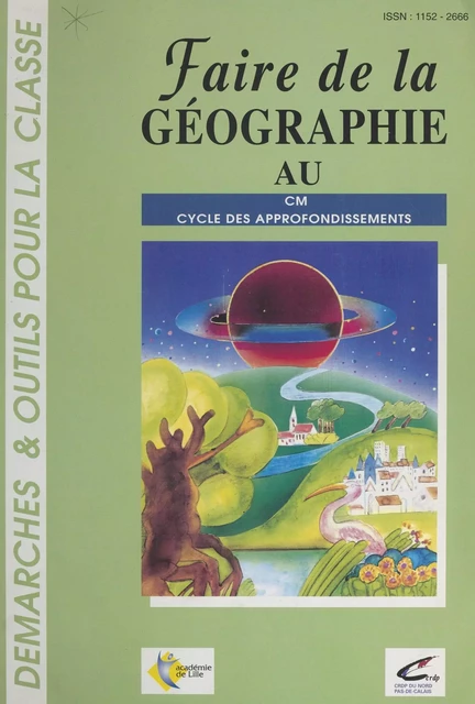 Faire de la géographie au cours moyen - Guy Jovenet - FeniXX réédition numérique