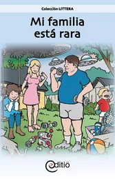 Mi familia está rara