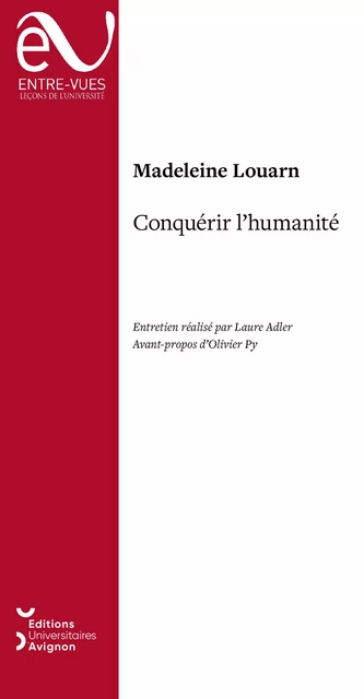 Conquérir l’humanité - Madeleine Louarn - Éditions Universitaires d’Avignon