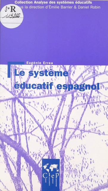 Le système éducatif espagnol - Eugénie Errea - FeniXX réédition numérique