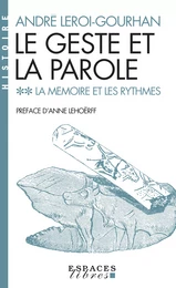 Le Geste et la Parole - tome 2