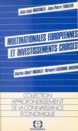 Multinationales européennes et investissements croisés