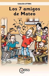 Los 7 amigos de Mateo