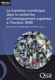 La transition numérique dans la recherche et l'enseignement supérieur à l'horizon 2040