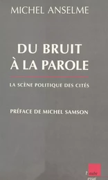 Du bruit à la parole