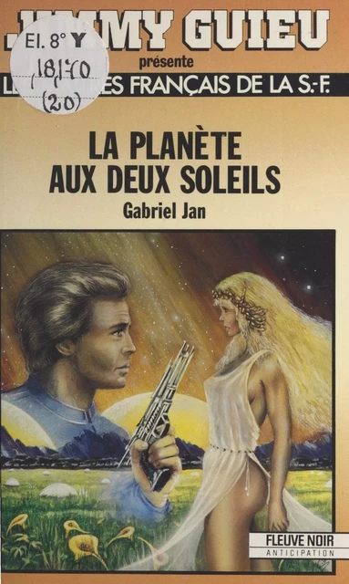 La planète aux deux soleils - Gabriel Jan - FeniXX réédition numérique