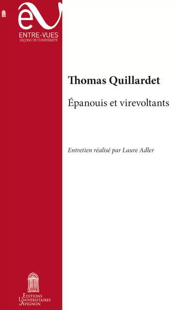 Épanouis et virevoltants - Thomas Quillardet - Éditions Universitaires d’Avignon