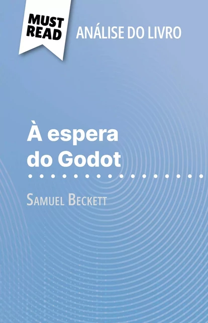 À espera do Godot - Alexandre Randal - MustRead.com (PT)