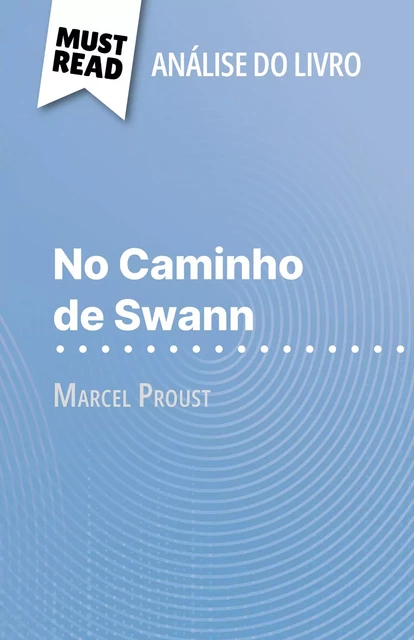 No Caminho de Swann - Apolline Boulanger - MustRead.com (PT)