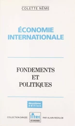 Économie internationale : fondement et politique