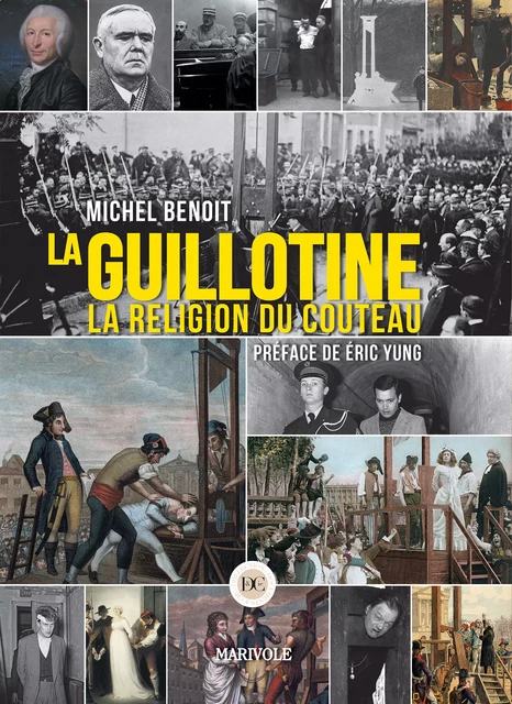 La Guillotine - Michel Benoît - Marivole Éditions