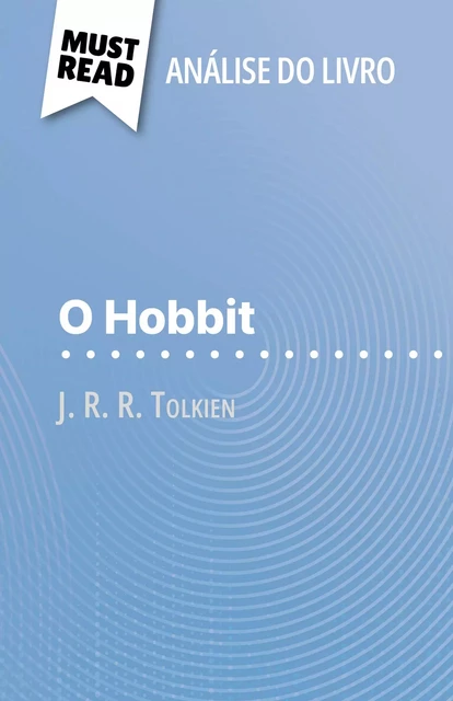 O Hobbit - Célia Ramain - MustRead.com (PT)