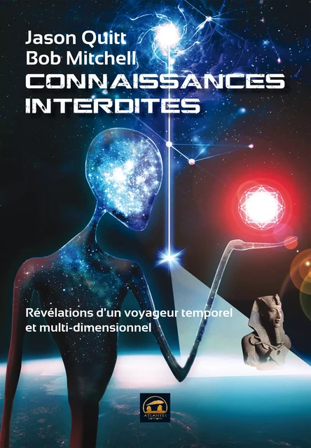 Connaissances Interdites - Jason Quitt, Bob Mitchell - Atlantes