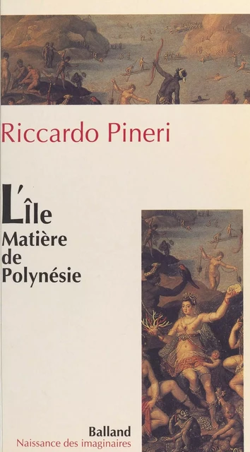 L'Île. Matière de Polynésie - Riccardo Pineri - FeniXX réédition numérique