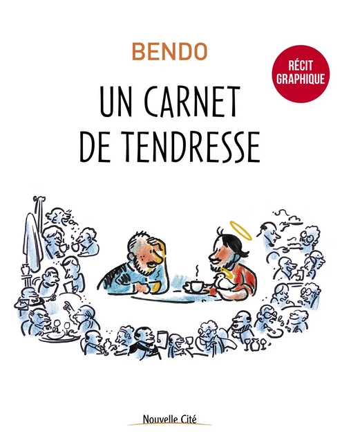 Un carnet de tendresse -  Bendo - Nouvelle Cité