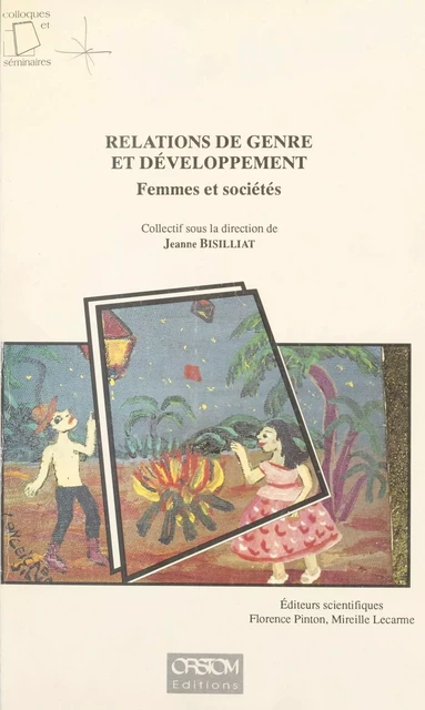 Relations de genre et développement : femmes et sociétés - Jeanne Bisilliat - FeniXX réédition numérique