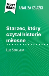 Starzec, który czytał historie miłosne