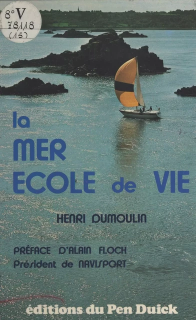 La mer école de vie - Henri Dumoulin - FeniXX réédition numérique