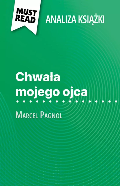 Chwała mojego ojca - Margot Dimitrov - MustRead.com (PL)