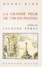 La Grande Peur de 1789 en Poitou