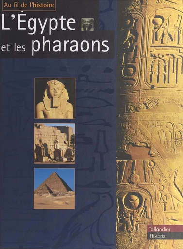 L'Égypte et les pharaons - Claudine Le Tourneur D'Ison - FeniXX réédition numérique