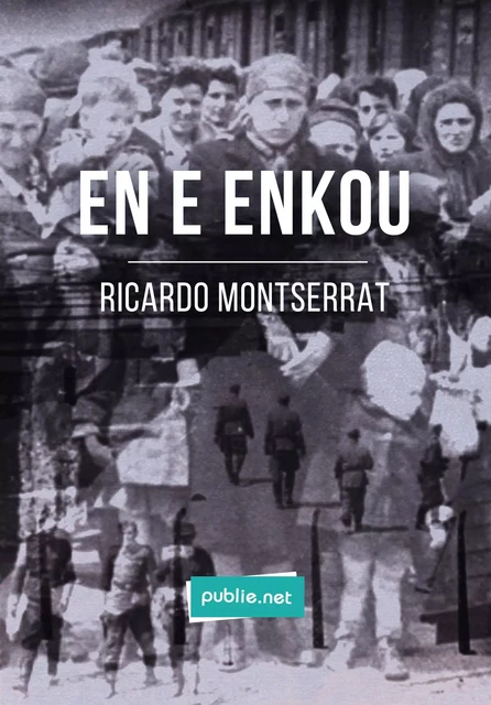 En E Enkou - Ricardo Montserrat - publie.net