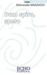 Dum spiro, spero