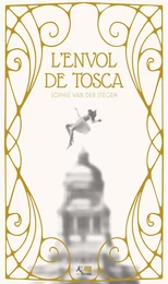 L'envol de Tosca