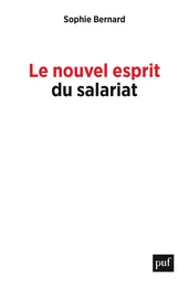 Le nouvel esprit du salariat