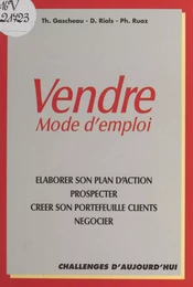 Vendre, mode d'emploi