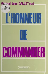 L'honneur de commander