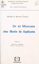 Or et monnaie chez Martin de Azpilcueta