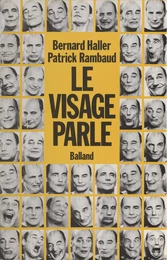 Le visage parle