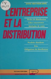 L'entreprise et la distribution