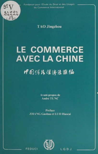 Le commerce avec la Chine - Jingzhou Tao - FeniXX réédition numérique