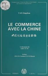 Le commerce avec la Chine