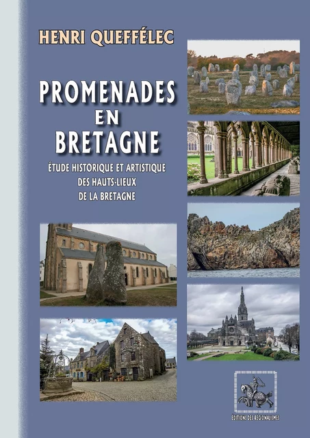 Promenades en Bretagne - Henri Queffélec - Editions des Régionalismes