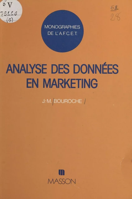 Analyse des données en marketing - Jean-Marie Bouroche - FeniXX réédition numérique