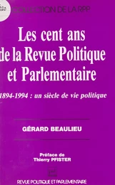 Les cent ans de la «Revue Politique et Parlementaire»