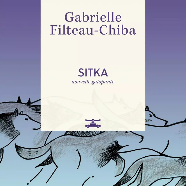 Sitka - Gabrielle Filteau-Chiba - Kampus Média