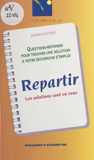 Repartir : les solutions sont en vous - Sarah Famery - FeniXX réédition numérique