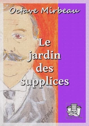 Le jardin des supplices