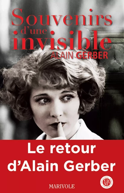 Souvenirs d'une invisible - Alain Gerber - Marivole Éditions