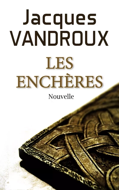 Les Enchères -  Jacques Vandroux - Bookelis