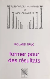 Former pour des résultats