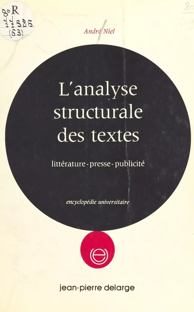 Analyse structurale des textes - André Niel - FeniXX réédition numérique